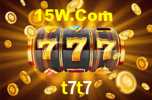 t7t7
